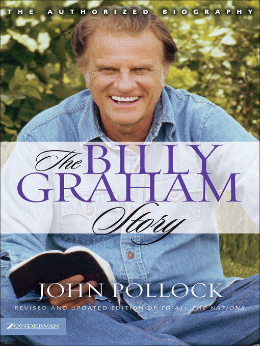 Title details for The Billy Graham Story by John Pollock - Wait list